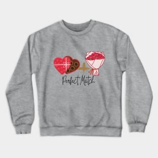 Perfect match Crewneck Sweatshirt